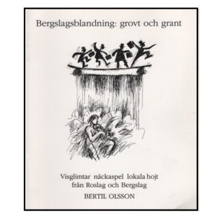 Bergslags- blandning