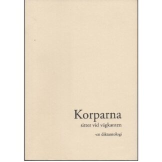 Korparna sitter vid vägkanten