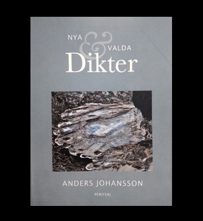 Nya och valda dikter